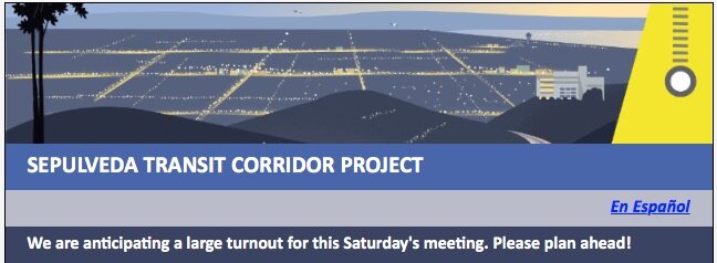 Tunnels under Bel-Air!  METRO’s Sepulveda Transit Corridor Public Meeting tomorrow in Van Nuys