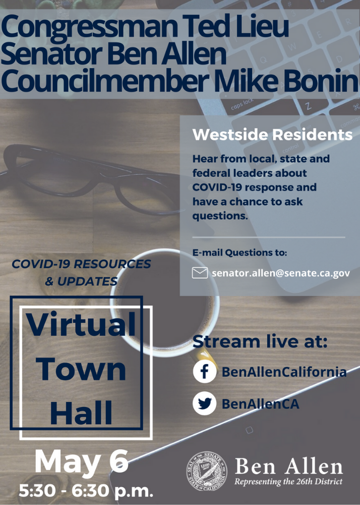 Virtual Town Hall with US Congressman Ted Lieu, Councilmember Mike Bonin, and CA Senator Ben Allen