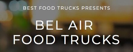 Weekend Food Truck Line-up in the Bel-Air Parking Lot