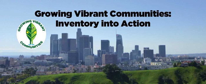Environmental: Growing Vibrant Communities – Tuesday, September 22, 2020, 10 AM – 12:30 PM
