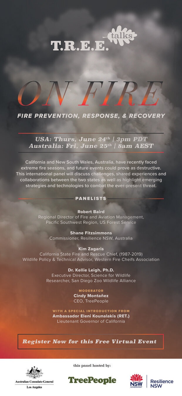 Tree People:  Join us for T.R.E.E. Talks:  On Fire