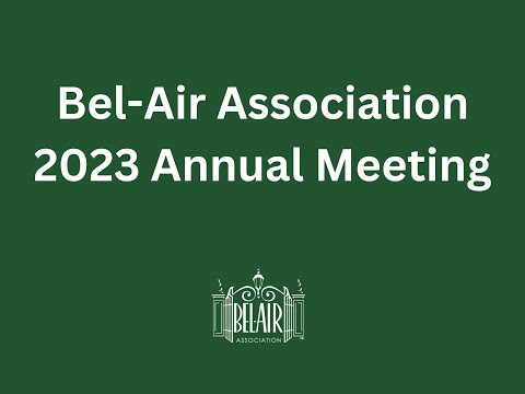 Bel-Air Association Annual Meeting 5.17.23